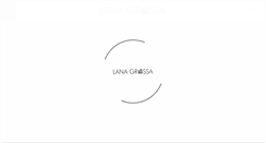 Desktop Screenshot of lanagrossa.com