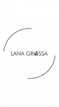 Mobile Screenshot of lanagrossa.com